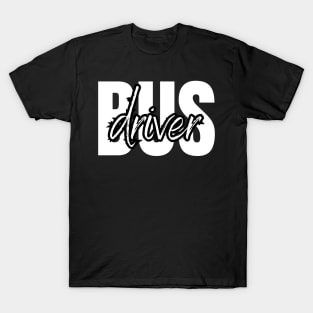 Minimalist typography bus driver design T-Shirt